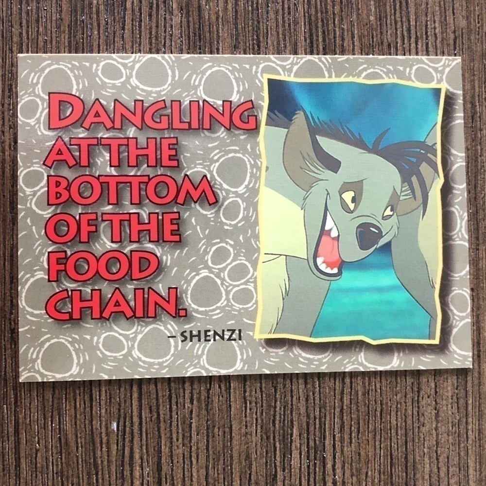 Disney The Lion King 1995 trading card: Dangling at the Bottom of the Food